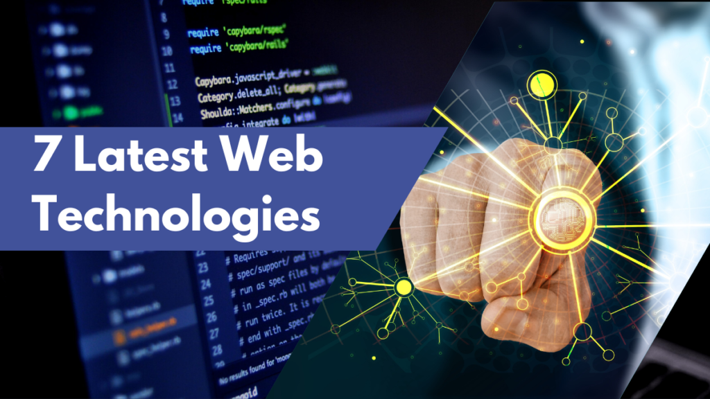 Latest Web Technologies