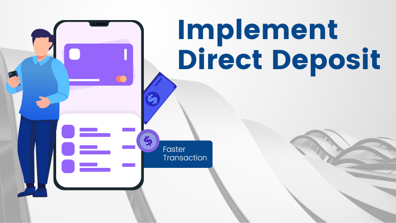 Implement Direct Deposit